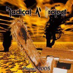 Radical M Project : Promo 2005